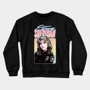 Stacy Sheridan / TJ Hooker - 80s TV Retro Design Crewneck Sweatshirt